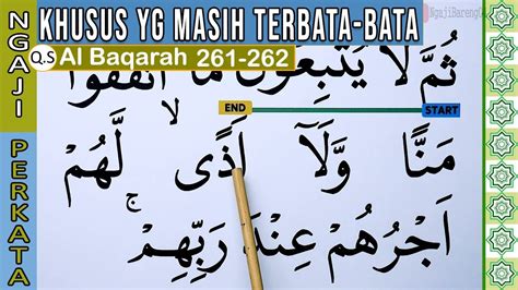 Khusus Terbata Bata Belajar Membaca Quran Surah Al Baqarah Kata Demi