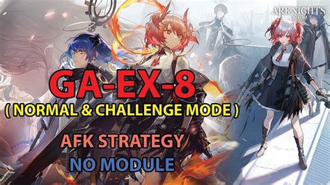 Arknights GA EX 8 CM AFK Simple Strategy Guide Ahead YouTube