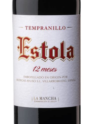 Bodegas Ayuso Estola Meses Tempranillo Vivino Us