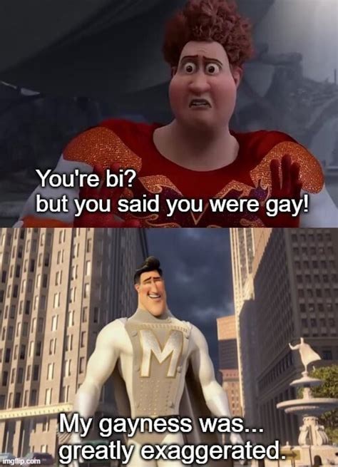 Does Anyone Else Say Theyre Gay When Theyre Bi You Re Bi GA But You