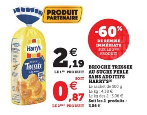 Promo Brioche Tresse Au Sucre Perle Sans Additifs Harrys Chez Super U