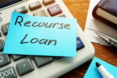 recourse loan   recourse loan  recourse