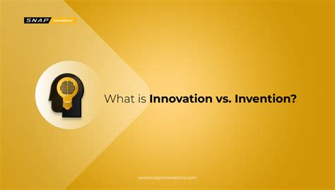 Innovation And Invention Understanding Their Meanings Differences