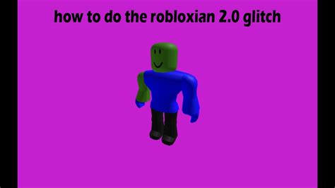 Robloxian 2.0 Glitch - YouTube