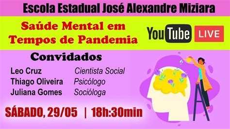 Live SaÚde Mental Em Tempos De Pandemia 29 05 Youtube