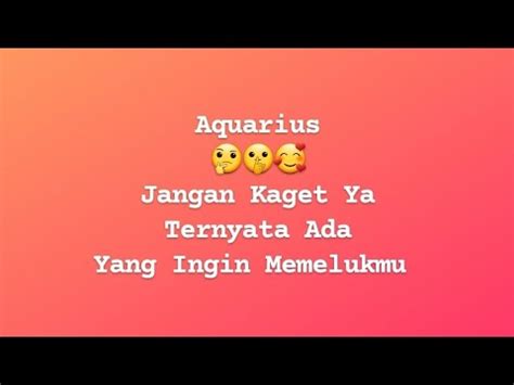 Aquarius Jangan Kaget Ya Ternyata Ada Yang Ingin Memelukmu