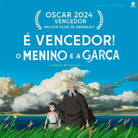 Oscar De Melhor Filme De Animação Vencedores E Indicados - O Menino e a Garça ganha Oscar de Melhor Filme de Animação