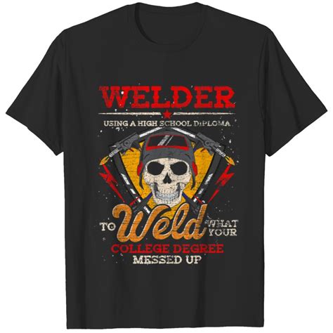 Skeleton Skulls Funny Steelworker Welder Highschool Diploma Skull