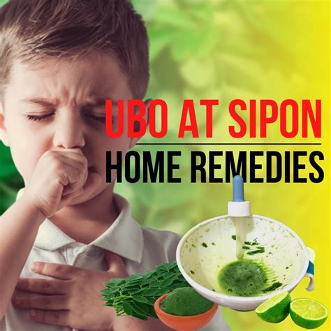 Mabisang Gamot At Home Remedies Sa Ubo At Sipon Ng Bata Ubo At Sipon