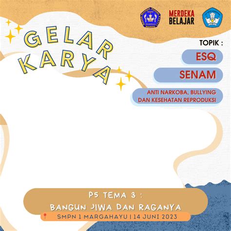 Gelar Karya P5 Tema 3 Smpn 1 Margahayu