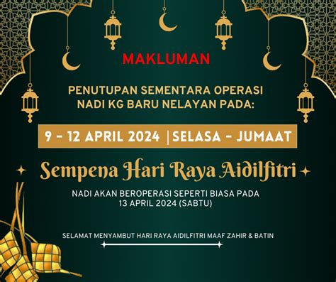 Notis Penutupan Nadi Sempena Hari Raya Aidilfitri