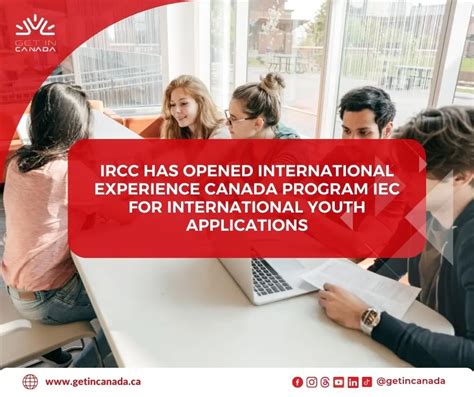 IRCC Has Opened International Experience Canada Get In Canada