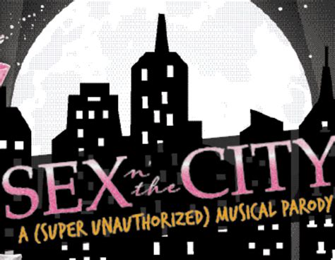 Sex N The City Reilly Arts Center