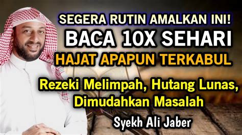 Rutinkan Dzikir Ini Tiap Hari Semua Hajat Terkabul Semua Masalah Jadi