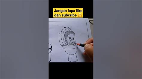 Menggambar Skibidi Toilet Shorts Youtube