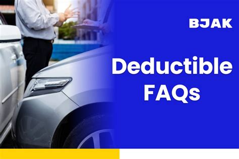 Car Insurance Deductible Answers To Frequently Asked Questions