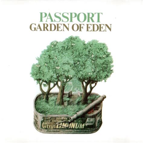 Passport - Garden of Eden Lyrics and Tracklist | Genius