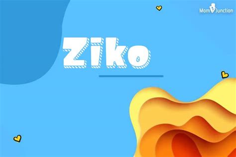 Explore Ziko: Meaning, Origin & Popularity