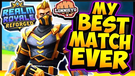 Solo Vs Trios My Best Match Ever Realm Royale Reforged Youtube