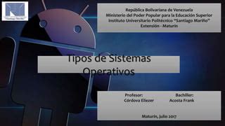 Tipos De Sistemas Operativos PPT