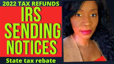 Breaking News Irs Sending Out Millions Of Notices State Tax Rebate