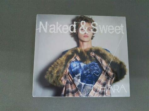 Yahoo オークション CHARA CD Naked Sweet 初回生産限定盤 3Blu s