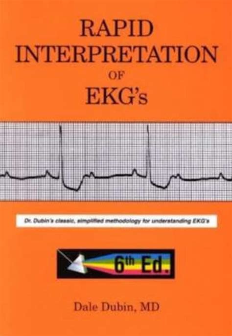 Rapid Interpretation Of Ekgs By Dale Dubin Th Edition Pdf Etsy