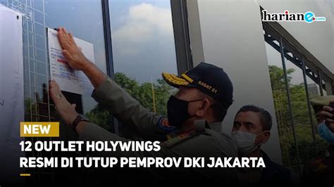 Update Kasus Holywings Pemprov DKI Jakarta Resmi Menutup 12 Outlet