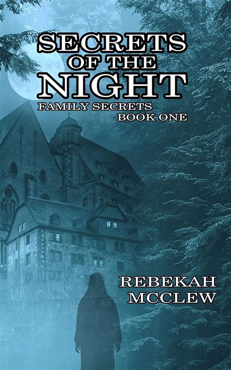 secrets   night family secrets book   mcclew rebekah