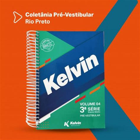 PRÉ VESTIBULAR Kelvin Sistema de Ensino