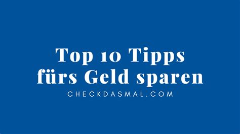 Top Tipps F Rs Geld Sparen Checkdasmal