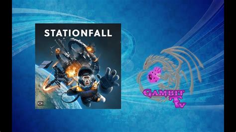 Stationfall skrót zasad i moja opinia YouTube