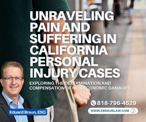 Unraveling Pain And Suffering In California Personal Injury Cases