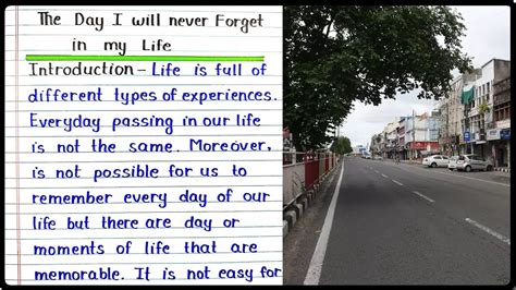 Essay On The Day I Will Never Forget In My Life In English Essay English Mein Youtube