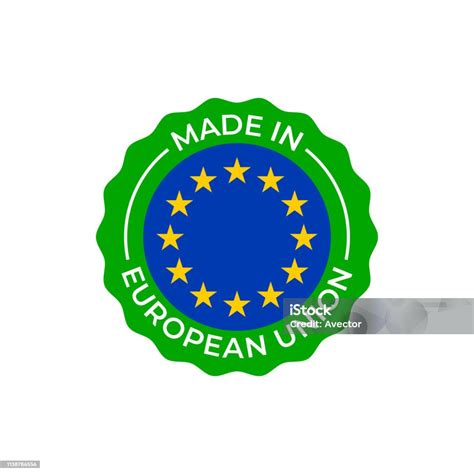 Made In European Union Label Europa Qualitätszertifikat Vektorsilber ...