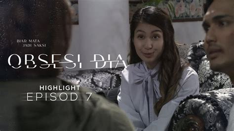 Highlight Episod Maksud I Siapa Laki Bertuah Tu Obsesi Dia