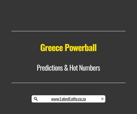 Predictions And Hot Numbers Greece Powerball For Tuesday 8 October