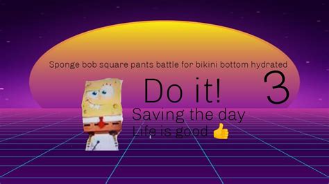 Spongebob Squarepants Battle For Bikini Bottom Hydrated Episode YouTube