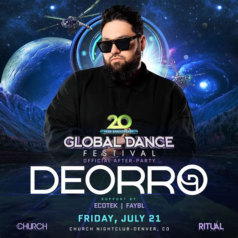 Global Dance Festival Afterparty ft. Deorro Tickets at The Church