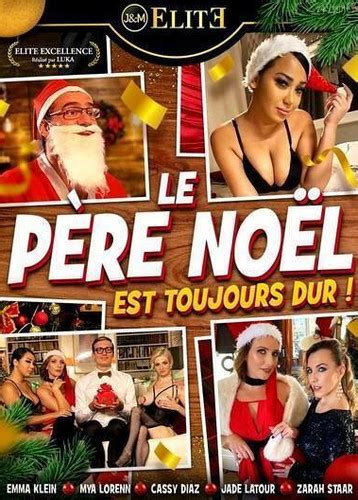 Forumophilia PORN FORUM Le Pere Noel Est Toujours Dur 2021