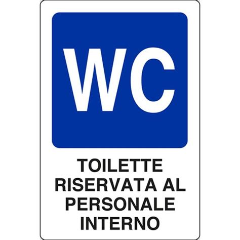 Wc Toilette Riservata Al Personale Interno