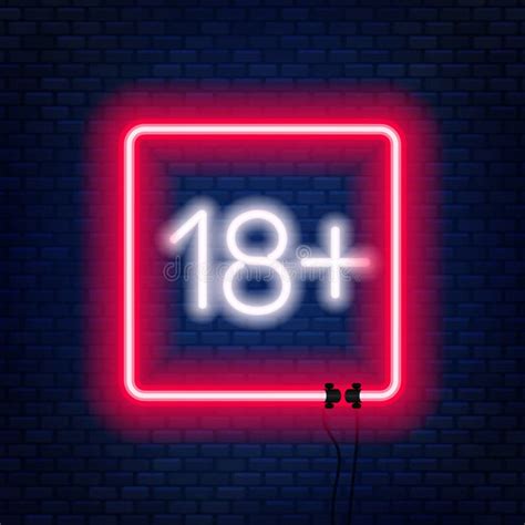 Eighteen Plus Neon Sign on Brick Wall Background. Stock Illustration ...