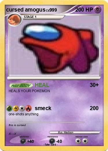 Pok Mon Cursed Amogus Heal My Pokemon Card