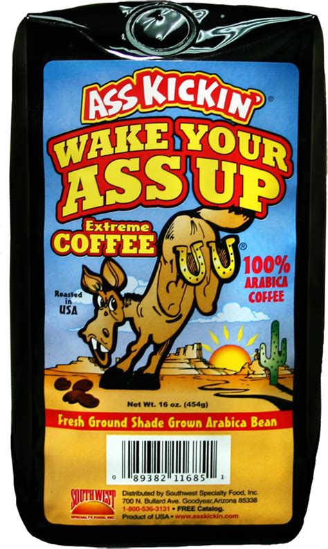 Amazon Wake Your Ass Up Extreme Coffee Lb Fresh Ground Shade Grown Arabica Bean Coffee