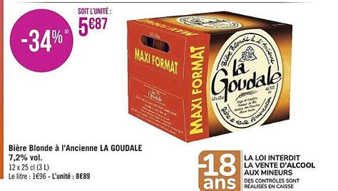 Promo Bière Blonde à L ancienne La Goudale 7 2 Vol chez Géant