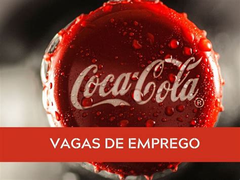 e SEM EXPERIÊNCIA Solar Coca Cola abre seleção para Auxiliar de