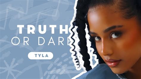 Truth Or Dare Lyrics Tyla Youtube