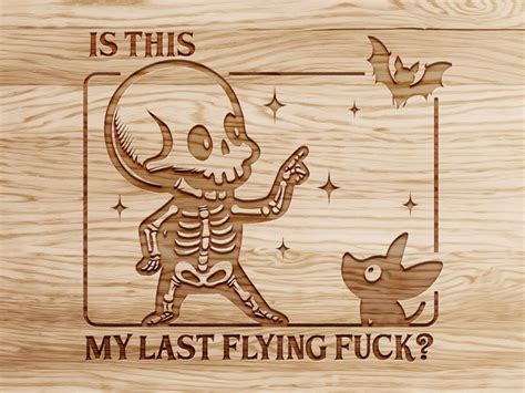 My Last Flying Fuck Svg There It Goes My Last Flying Fuck Svg Skull Svg Funny Halloween SVG