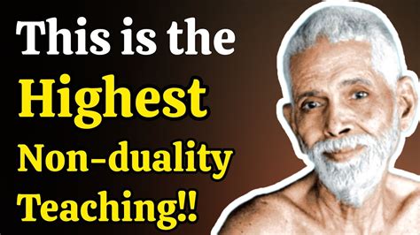 Ramana Maharshi This Is The Highest Non Duality Teaching The Final Truth By Sri Ramana