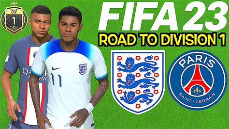 FIFA 23 Online Seasons 118 Road To Division 1 England Vs PSG YouTube